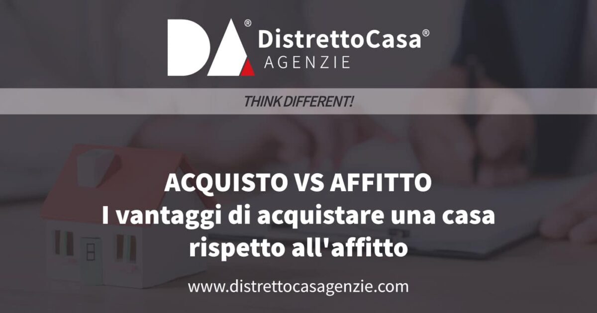 I vantaggi di acquistare una casa rispetto all'affitto 18