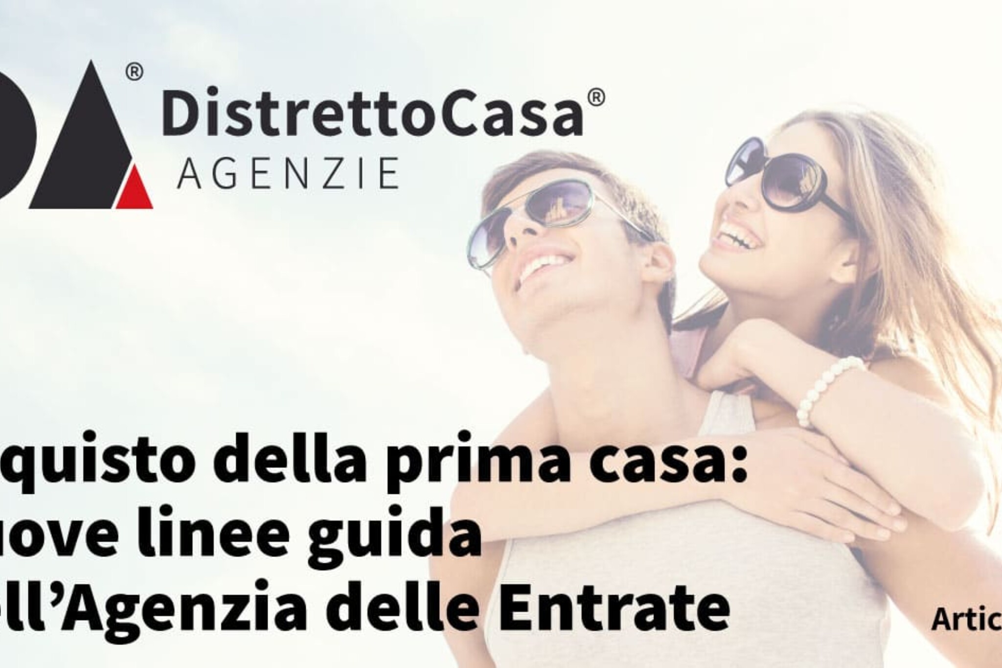 Acquisto della prima casa: nuove linee guida dell’Agenzia delle Entrate