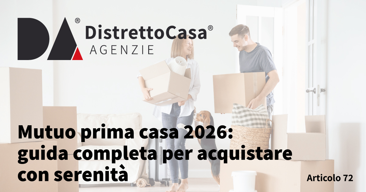HOME 177 Mutuo prima casa 2026: guida completa per acquistare con serenità